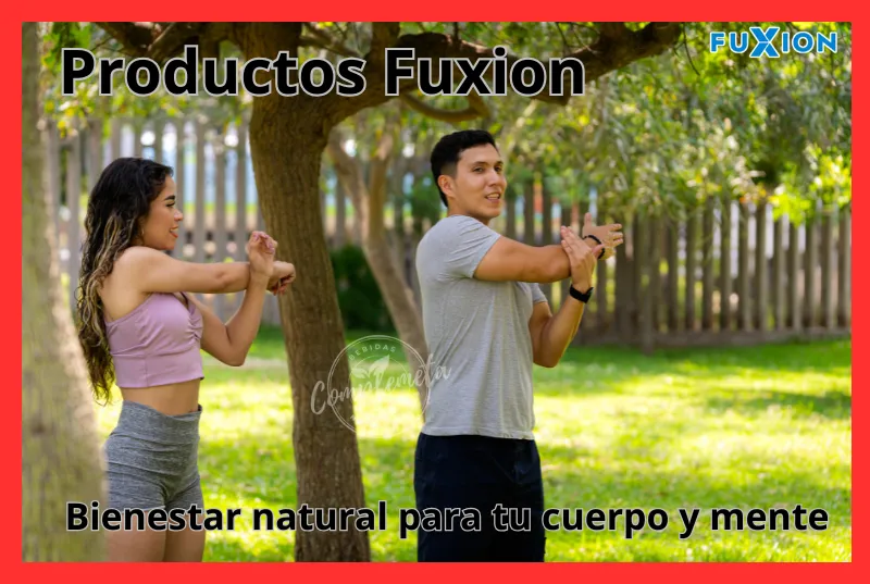 Productos Fuxion, bienestar natural